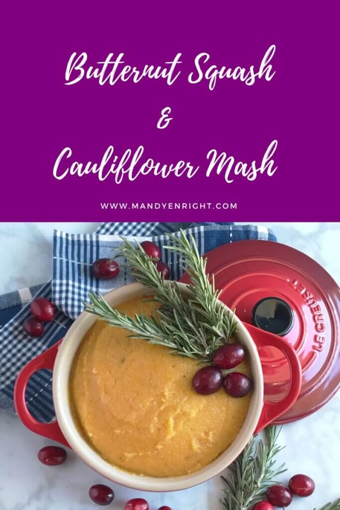 Butternut Squash & Cauliflower Mash | FOOD + MOVEMENT® | Mandy Enright MS RDN RYT