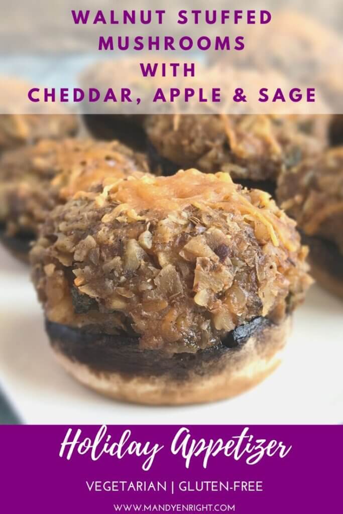 Walnut Stuffed Mushrooms with Cheddar, Apple & Sage | FOOD + MOVEMENT® | Mandy Enright MS RDN RYT