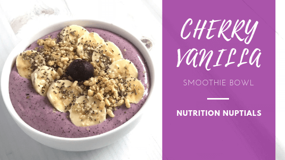 Cherry Vanilla Smoothie Bowl