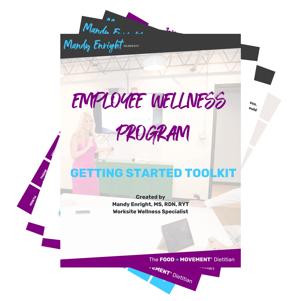Employee-Wellness-Toolkit-Fanned Employee Wellness Toolkit from Mandy Enright, MS, RDN, RYT